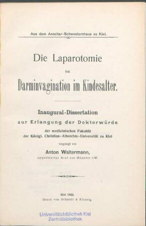 Die Laparotomie bei Darminvagination im Kindesalter