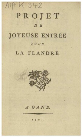 PROJET DE JOYEUSE ENTRÉE POUR LA FLANDRE