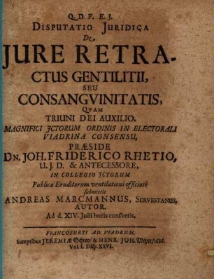Disputatio Iuridica De Iure Retractus Gentilitii, Seu Consanguinitatis