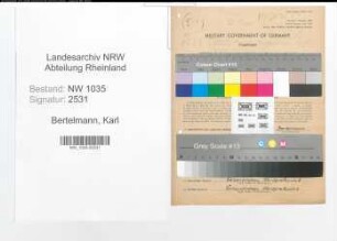 Entnazifizierung Karl Bertelmann , geb. 20.10.1909 (Angestellter)