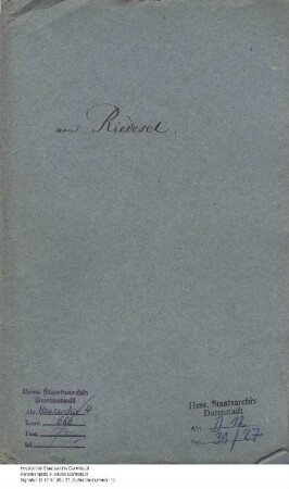 Riedesel, Ludwig Freiherr v., Jagdjunker, später Oberforstmeister in Darmstadt