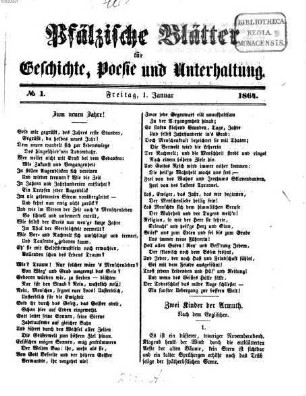 Pfälzische Blätter für Geschichte, Poesie und Unterhaltung. 1864, 1864