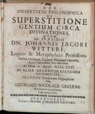 Dissertatio Philosophica De Superstitione Gentium Circa Divinationes