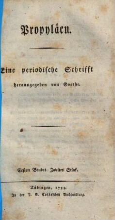 Propyläen : eine periodische Schrift, Ersten Bandes Zweites Stück