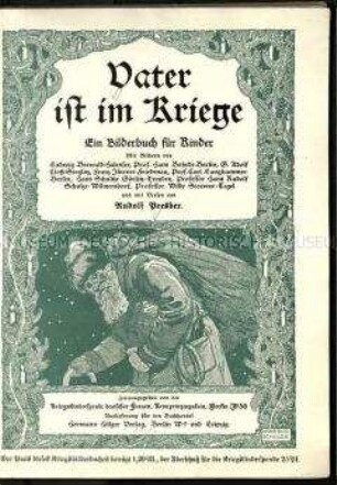 Vater ist im Kriege. Ein Bilderbuch für Kinder
