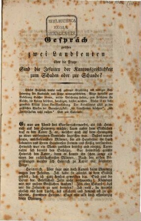 Gespräch zwischen zwei Landleuten über die Frage: Sind die Jesuiten der Kantonsgeistlichkeit zum Schaden oder zur Schande?