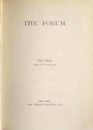 The forum. 23,a. 1897 = März - Mai