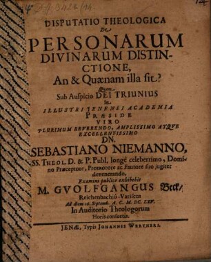 Disp. de personarum divinarum distinctione, an et quaenam illa sit?