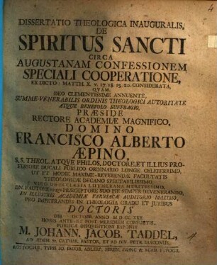 Diss. theol. inaug. de spiritus sancti circa Augustanam confessionem speciali cooperatione, ex dicto Matth. X. v. 17. 18. 19. 20. considerata