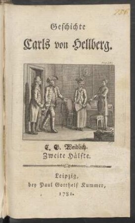Zweite Hälfte: Geschichte Carls von Hellberg