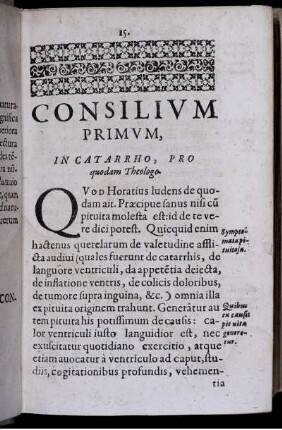Consilium Primum, In Catarrho, Pro quodam Theologo