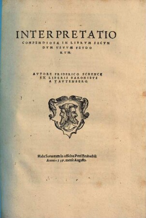 Interpretatio Compendiosa In Librvm ... Vsvvm Fevdorvm, 2
