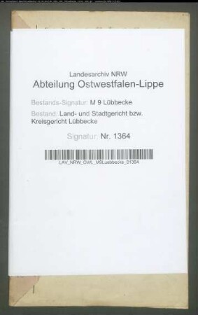 Erblasser: Witte, Johann Conrad; Erblasser: Witte, Anne Marie Dorothee, geb. Rehorst: