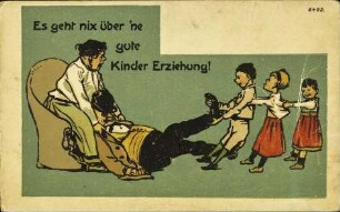 Es geht nix über 'ne gute Kinder Erziehung!