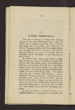 IV. Freimüthige Schlußbetrachtungen.
