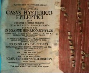 Diss. inaug. med. sistens resolutionem casus hysterico-epileptici