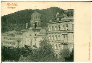 Karlsbad. Synagoge (1875-1877) : Karlsbad. Synagoge (1875-1877; Adolf Wolff, 1938 zerstört und 1939 abgerissen). Ansicht mit Haus Columbus