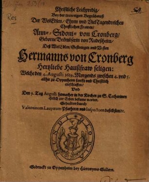 Christliche Leichpredigt bey der trawrigen Begräbniß ... Frawen Annä Sidoniä von Cronberg