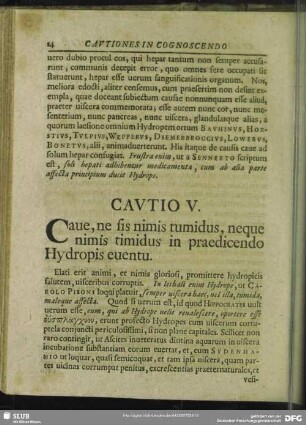 Cautio V. Cave, ne sis nimis tumidus, neque nimis timidus in praedicendo Hydropis eventu