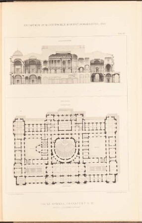 Reichstag, Berlin Zweiter Wettbewerb: Grundriss EG, Querschnitt (aus: Sammelmappe hervorragender Konkurrenzentwürfe H. 6, hrsg.v. K.E.O. Fritsch, 1883)
