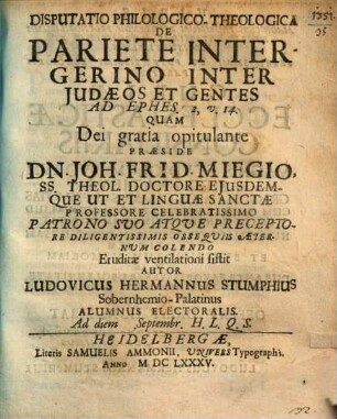 Disp. ... de pariete intergerino inter Iudaeos et gentes, ad Eph. II, 14