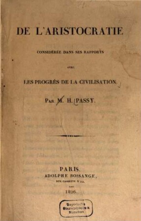 De l'aristocratie considérée dans ses rapports avec les progrès de la civilisation