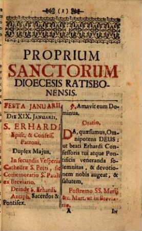 Officia propria festorum ecclesiae et dioecesis Ratisponensis ... : ex approbatione S. Sedis Apostolicae, ad normam Breviarii Romani olim reformata ; denuo recognita, aucta et recusa
