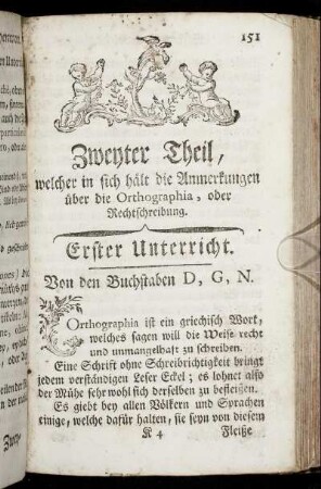 Zweyter Theil, welcher in sich hält die Anmerkungen über die Orthographia, oder Rechtschreibung.