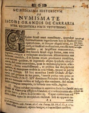 Io. Davidis Koeleri P.P. Schediasma Historicvm De Nvmismate Iacobi Grandis De Carraria, Domini Patavii, Inter Recentiora Forte Vetvstissimo : Exposita Simvl Svccessione Carrariorvm In Dominatv Patavino Ad Illvstrationem Historiae Secvli P.C.N. XIV