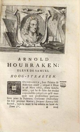 La vie des peintres flamands, allemands et hollandois : avec des portr. gravés en taille-douce, une indication de leurs principaux ouvrages et des réflexions sur leurs différentes manieres, 4