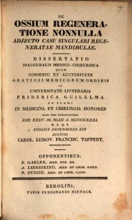 De ossium regeneratione nonnulla, adiecto casu singulari regeneratae mandibulae : diss. inaug. med. chir.