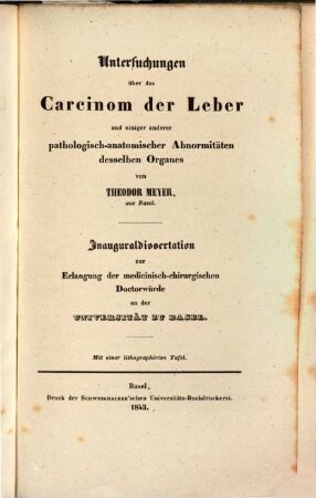Untersuchungen über das Carcinom der Leber und einiger anderer pathologisch-anatomischer Abnormitäten desselben Organs : mit 1 lithogr. Tafel