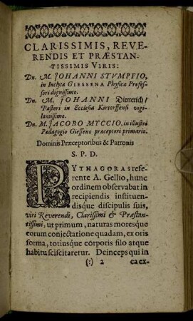 Clarissimis, Reverendis Et Præstantissimis Viris: Dn. M. Johanni Stumpfio [...] Dn. M. Johanni Dietterich [...] Dn. M. Jacobo Myccio [...]
