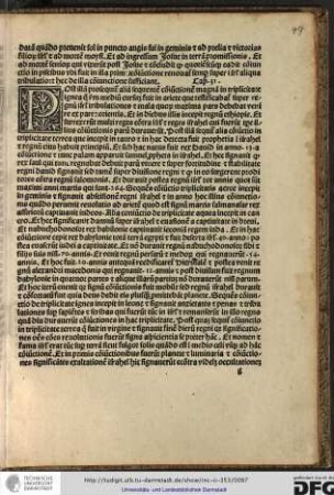 Post illam prosequitur aliam sequentem coniunctionem magnam in triplicitate ignea que secundum medium cursum fuit in ariete...