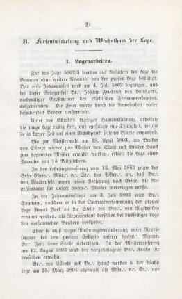 B. Fortentwicklung und Wachsthum der Loge.