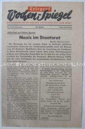 Verkleinerte Wochenausgabe der West-Berliner Tageszeitung "Telegraf" zur Verbreitung in der DDR u.a. über ehemalige NSDAP-Mitglieder in führenden Positionen