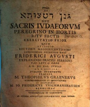 De Ganān d-Tāʿûtâ Sive Sacris Ivdaeorvm Peregrino In Hortis Ritv Factis, 1