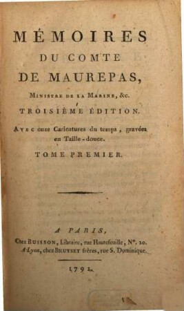 Mémoires du Comte de Maurepas : [rédigés par M. Salé], 1