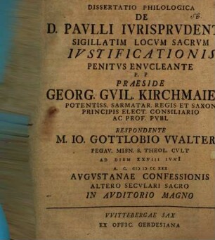 Dissertatio Philologica De D. Pavlli Ivrisprvdentia Sigillatim Locvm Sacrvm Ivstificationis Penitvs Envcleante