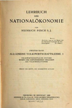 Lehrbuch der Nationalökonomie, 2. Allgemeine Volkswirtschaftslehre I