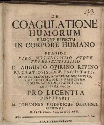 De Coagulatione Humorum Eiusque Effectu In Corpore Humano : D. XXVI. Octobris Anno M DCC XVII.