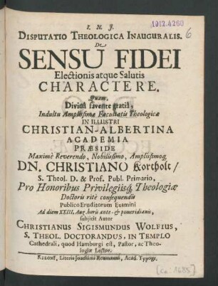 Disputatio Theologica Inauguralis. De Sensu Fidei Electionis atque Salutis Charactere