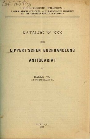 Katalog ... der Lippert'schen Buchhandlung, Antiquariat in Halle a. S.. 30. 1892