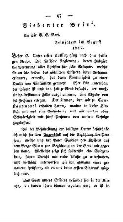 Siebenter Brief - Jerusalem - das heilige Grab - Oelberg - Teich Israels oder Weiher Salomonis - Bach Kidron - Gräber - Gethsemane - Salomonis Tempel oder die Mosche Omars, Beschreibung derfelben