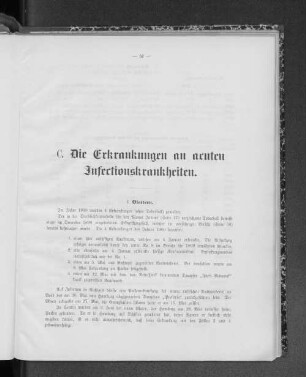 C. Die Erkrankungen an acuten Infectionskrankheiten.
