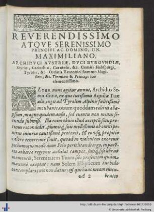 Reverendissimo Atque Serenissimo Principi Ac Domino, D. Maximiliano, Archiduci Austriae ...