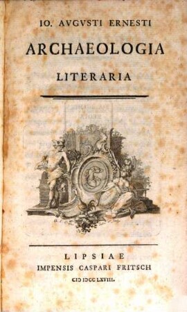 Io. Avgvsti Ernesti Archaeologia Literaria