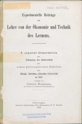 Experimentelle Beiträge zur Lehre von der Ökonomie und Technik des Lernens : Inaugural-Dissertation ...