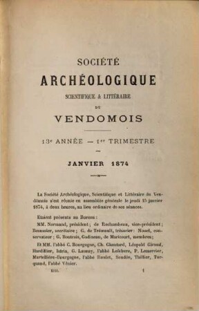 Bulletin de la Société Archéologique, Scientifique & Littéraire du Vendômois. 13. 1874