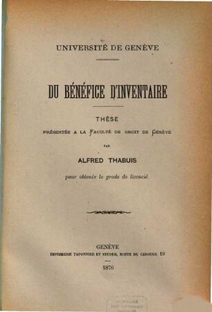 Du bénéfice d'inventaire : Thèse